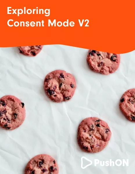 Exploring Google Consent Mode V2 | Articles