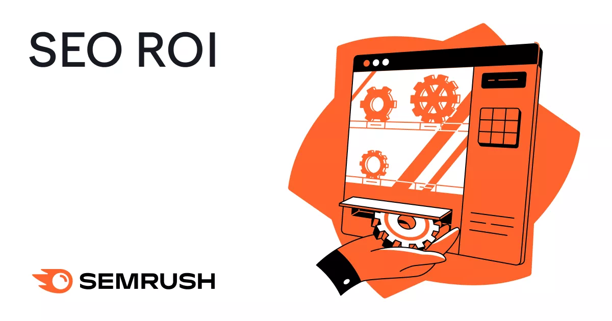 How to Measure SEO ROI (with Formulas) 3 How to Measure SEO ROI (with Formulas)