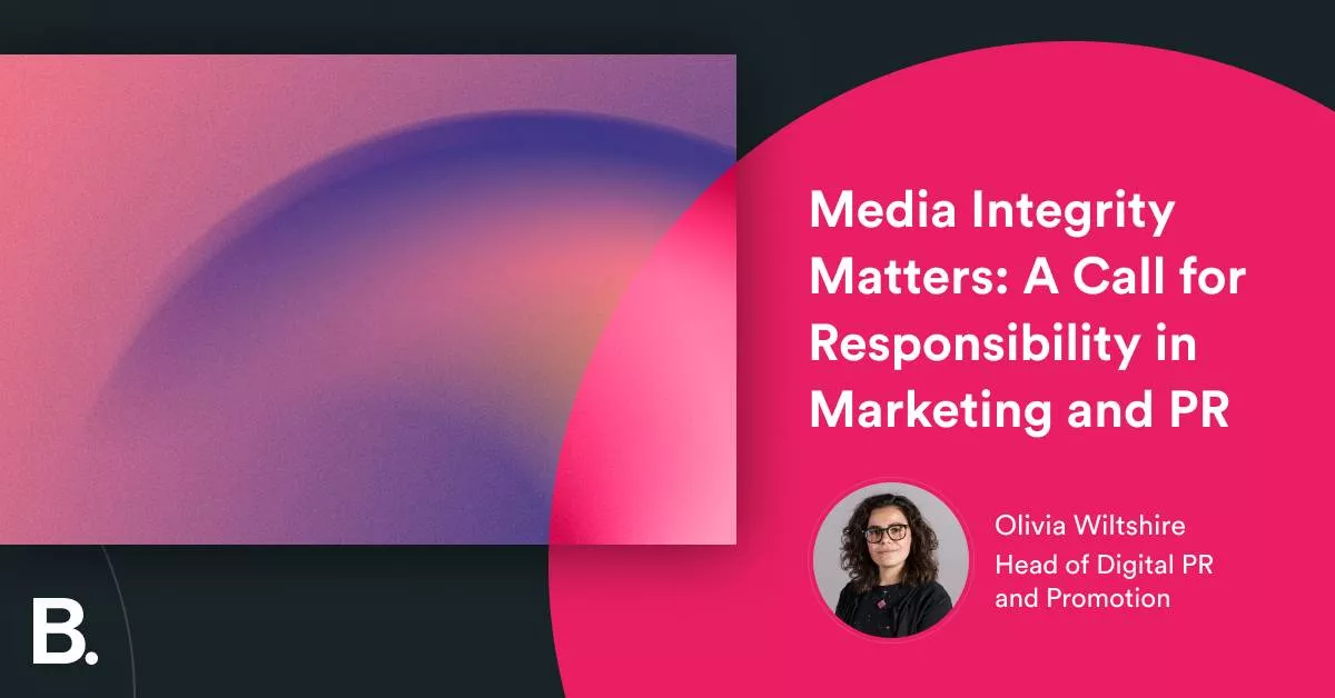 Media Integrity Matters: A Call for Responsibility in Marketing and PR 3 Media Integrity Matters: A Call for Responsibility in Marketing and PR