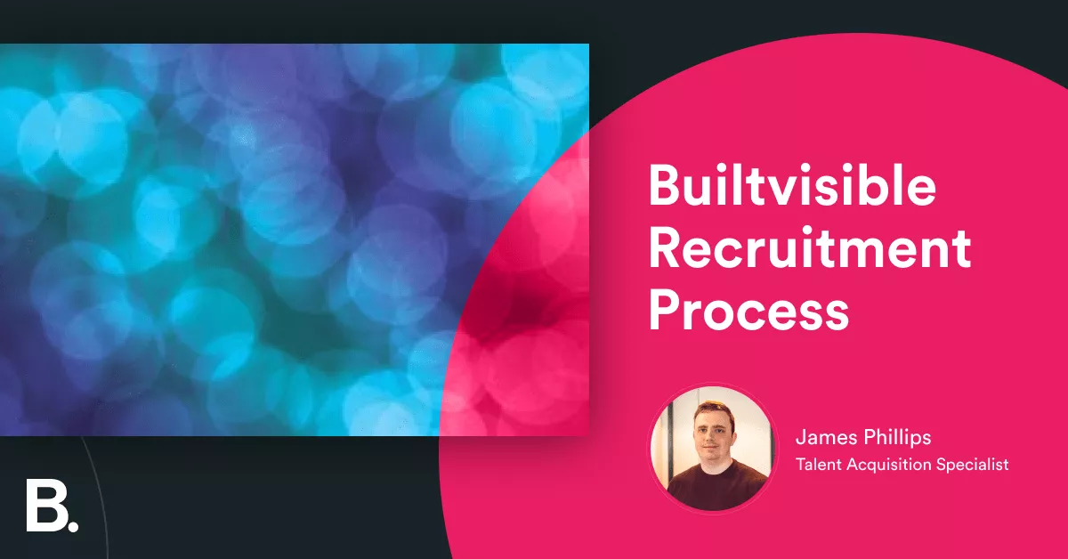 WLTX SEORecruitment Process - Builtvisible 3 Builtvisible Recruitment Process - Builtvisible