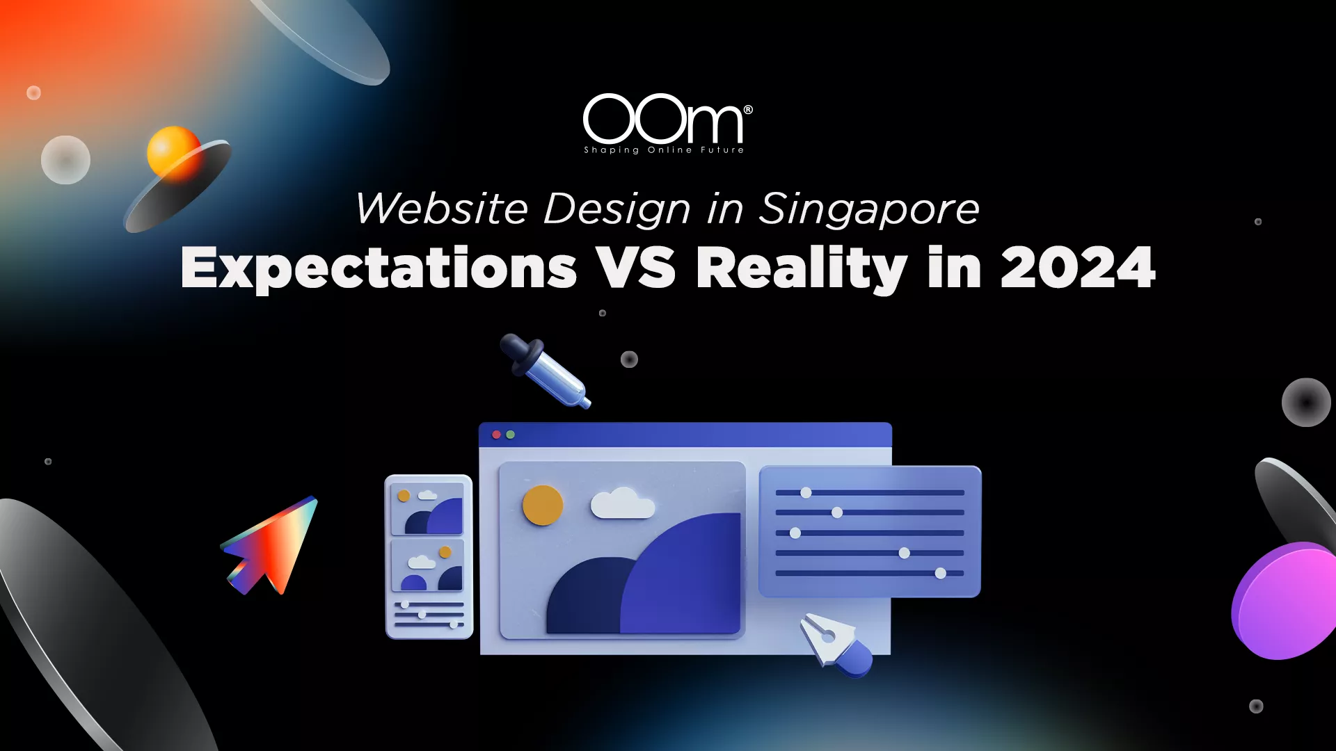 Website Design in Singapore: Expectations VS Reality in 2024 3 Website Design in Singapore: Expectations VS Reality in 2024