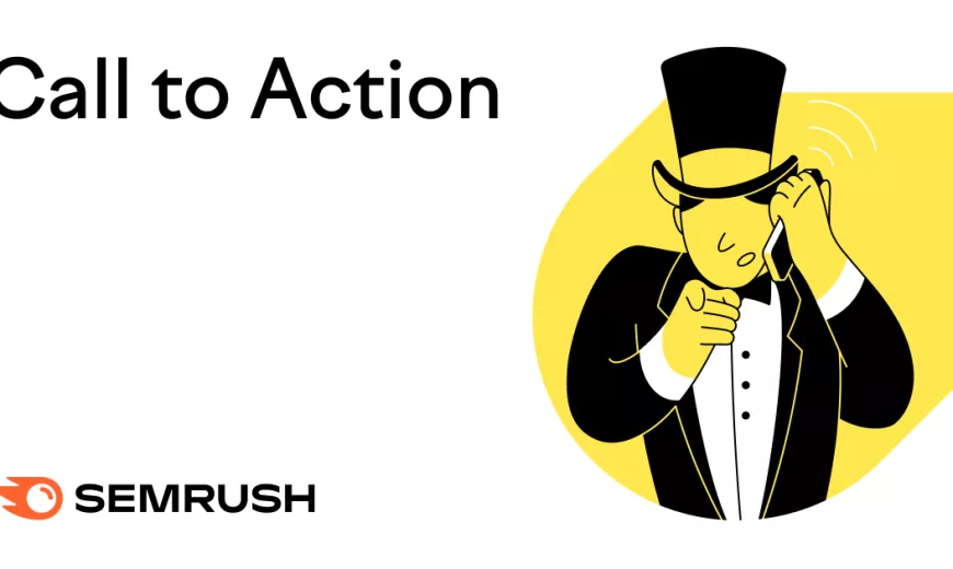 What Is a Call to Action & How to Write a CTA That Converts