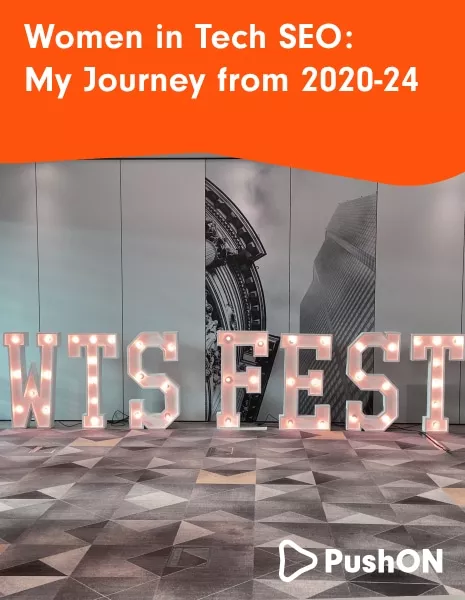 Women in Tech SEO: My Journey from 2020-2024 | Articles