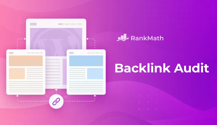 How to Do a Backlink Audit: A Beginner’s Guide [5 Easy Steps]