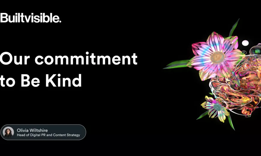 Our commitment to Be Kind