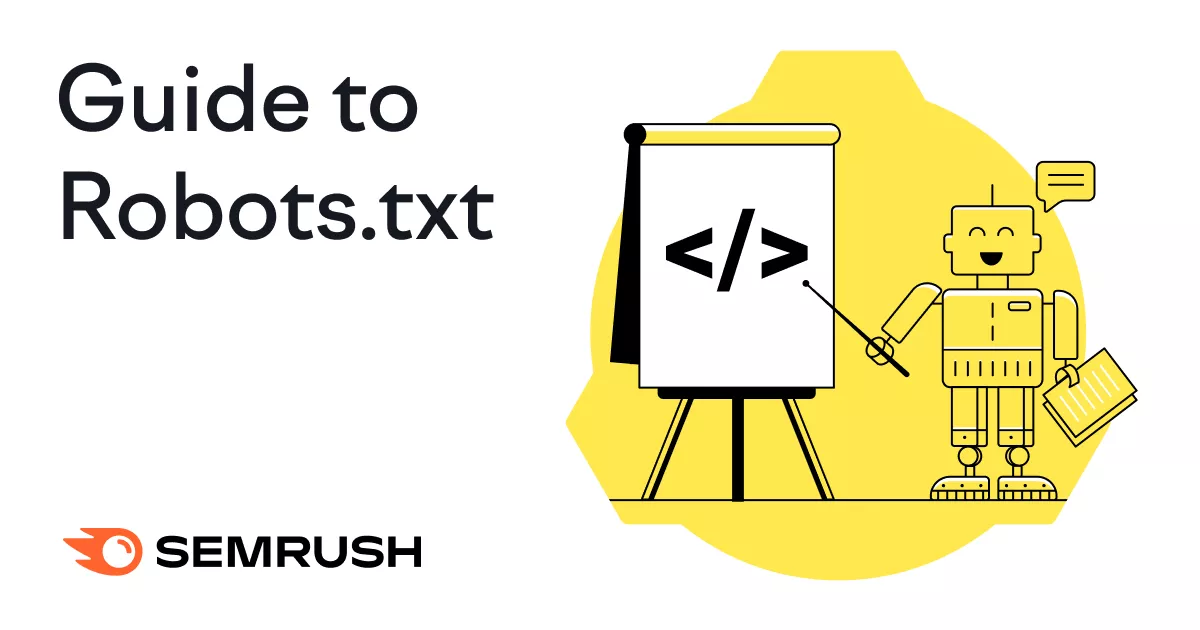 What Robots.Txt Is & Why It Matters for SEO 3 What Robots.Txt Is & Why It Matters for SEO