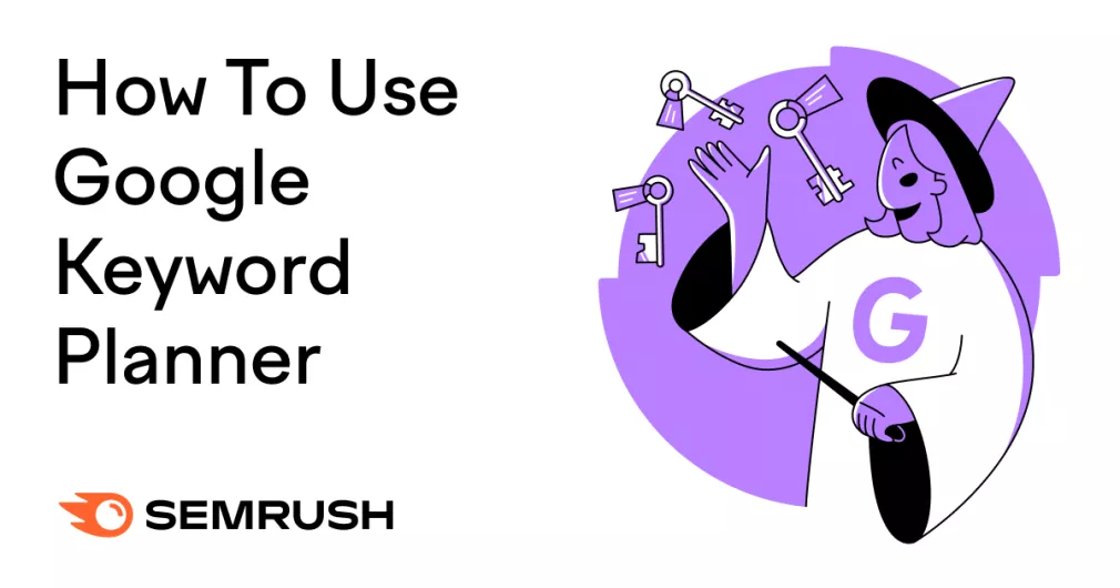 How to Use Google Keyword Planner
