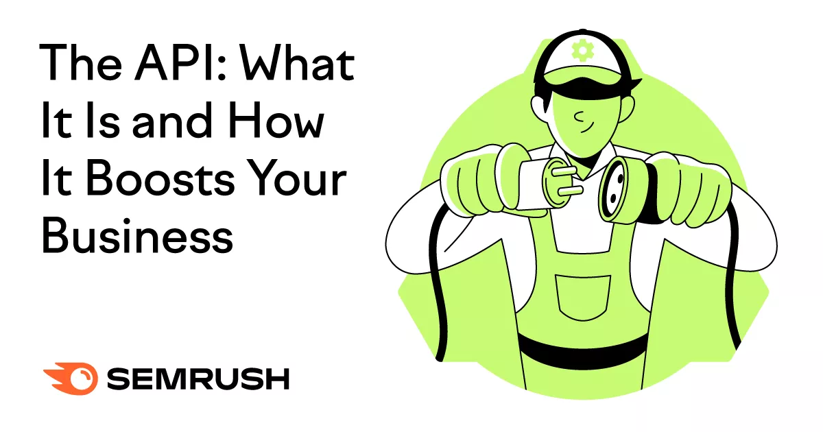 What Is an API and How It Powers Up Your Business